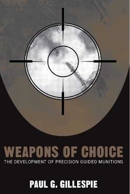 Weapons of Choice - Paul G. Gillespie