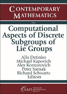 Computational Aspects of Discrete Subgroups of Lie Groups - 