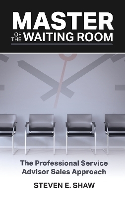 Master of the Waiting Room - Steven Shaw