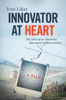 Innovator at Heart - Ivan Likar