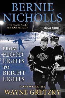 Bernie Nicholls - Bernie Nicholls, Ross McKeon, Wayne Gretzky