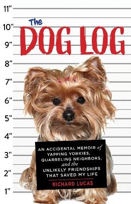 The Dog Log - Richard Lucas