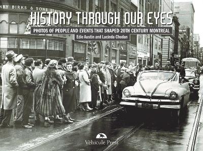 History Through Our Eyes - 