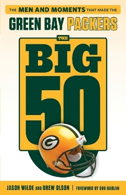 The Big 50: Green Bay Packers - Drew Olson, Jason Wilde