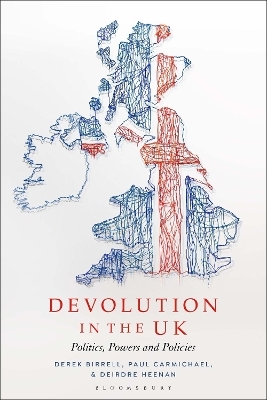 Devolution in the UK - Derek Birrell, Paul Carmichael, Deirdre Heenan