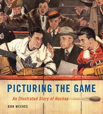 Picturing the Game - Don Weekes