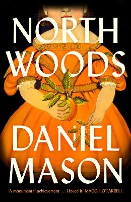 North Woods - Daniel Mason