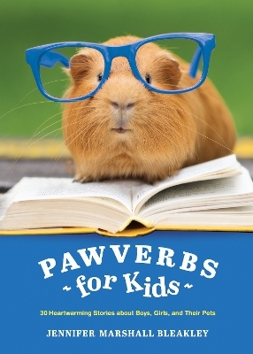 Pawverbs For Kids - Jennifer Marshall Bleakley
