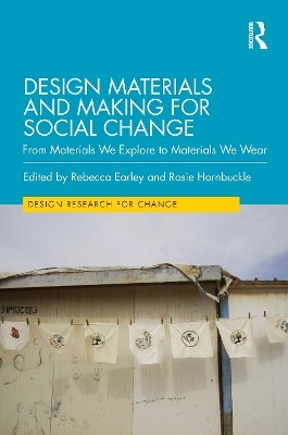Design Materials and Making for Social Change - 