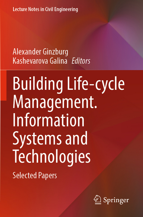 Building Life-cycle Management. Information Systems and Technologies - 