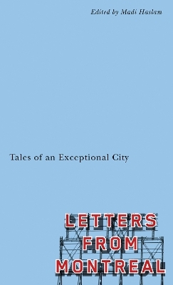 Letters From Montreal - 