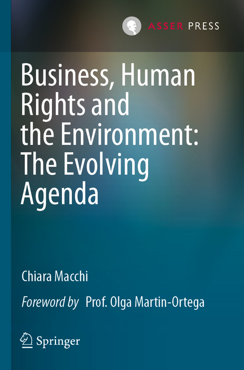 Business, Human Rights and the Environment: The Evolving Agenda - Chiara Macchi