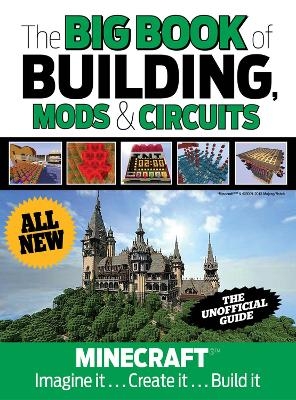 The Big Book of Building, Mods & Circuits -  Triumph Books