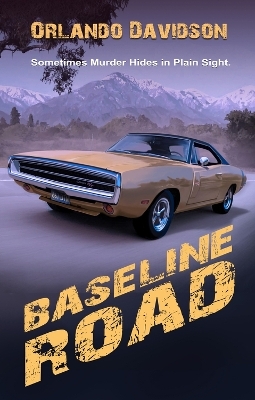 Baseline Road - Orlando Davidson