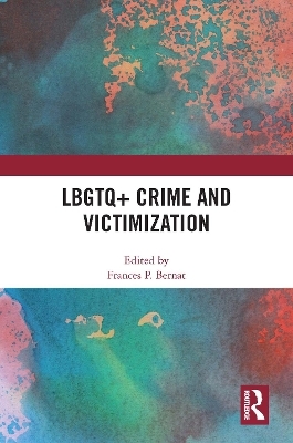 LBGTQ+ Crime and Victimization - 