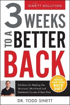 3 Weeks To A Better Back - Todd Sinett