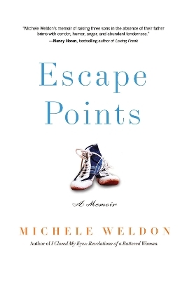 Escape Points - Michele Weldon