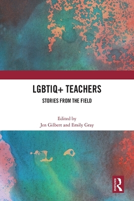 LGBTIQ+ Teachers - 