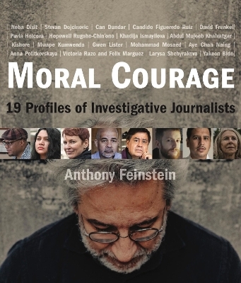 Moral Courage - Anthony Feinstein