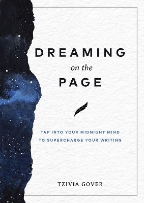 Dreaming on the Page - Tzivia Gover