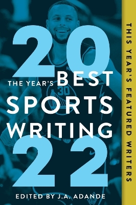 The Year's Best Sports Writing 2022 - 