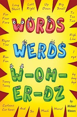 Words, Werds, W-oh-er-dz - Michael Winters