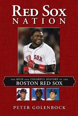Red Sox Nation - Peter Golenbock