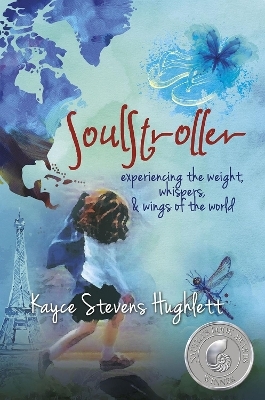 SoulStroller - Kayce Stevens Hughlett