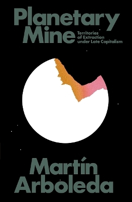 Planetary Mine - Martín Arboleda
