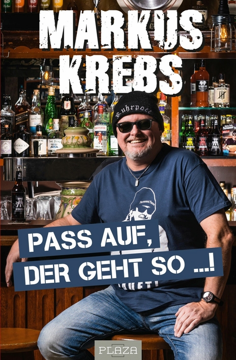 Pass auf, der geht so ...! -  Markus Krebs