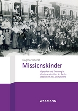 Missionskinder - Dagmar Konrad