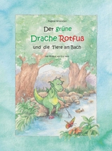 Der grüne Drache Rotfuß - Dagmar Grieneisen