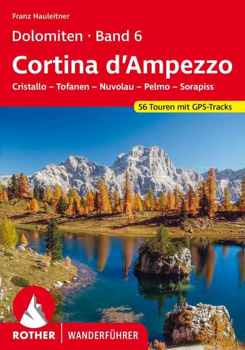Dolomiten Band 6 - Cortina d’Ampezzo - Franz Hauleitner