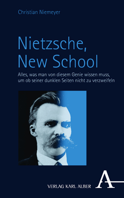Nietzsche, New School - Christian Niemeyer