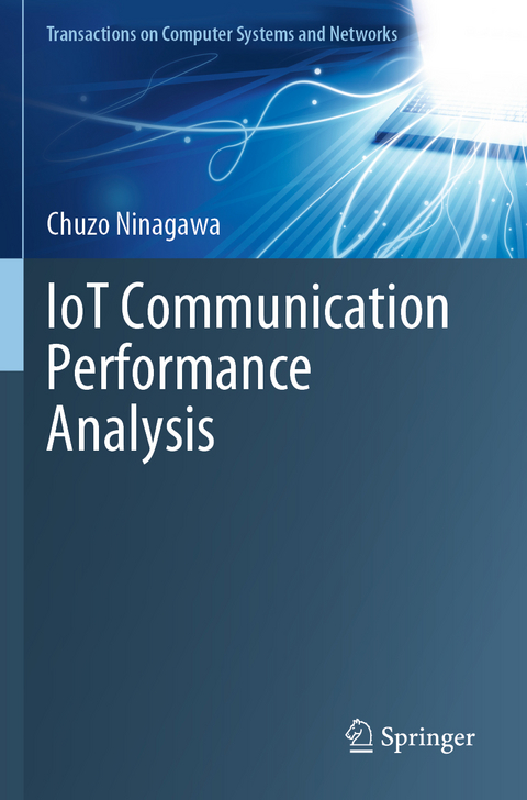 IoT Communication Performance Analysis - Chuzo Ninagawa