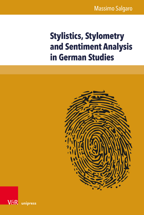 Stylistics, Stylometry and Sentiment Analysis in German Studies - Massimo Salgaro