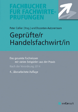 Geprüfte/r Handelsfachwirt/in - Helge Anke, Helmut Bergup, Doris Bredehöft, Reinhard Fresow, Norbert Hitter, Wolfram Peine, Sybille Schulemann-Adlhoch, Rolf H. Stich, Volker Wedde, Daikan J. Westerbarkey, Thomas Zimmermann, Marcus Curtius