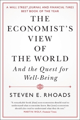 The Economist's View of the World - Steven E. Rhoads