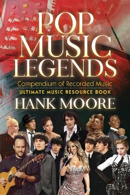 Pop Music Legends - Hank Moore