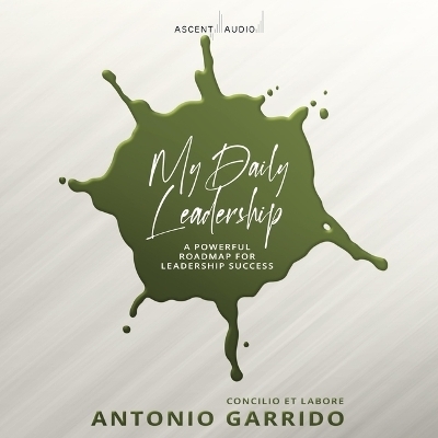 My Daily Leadership - Antonio Garrido