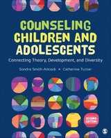 Counseling Children and Adolescents - Smith-Adcock, Sondra; Tucker, Catherine