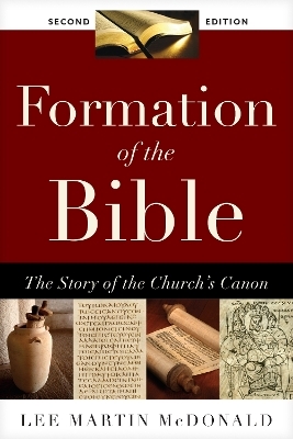 Formation of the Bible - Lee M McDonald