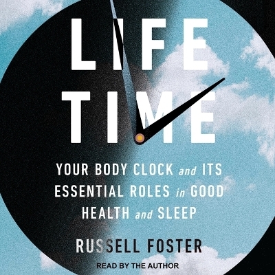 Life Time - Russell Foster