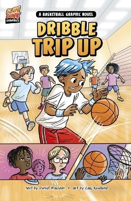 Dribble Trip Up - Daniel Mauleon