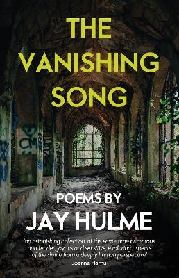 The Vanishing Song - Jay Hulme