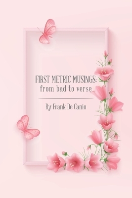 First Metric Musings - Frank De Canio