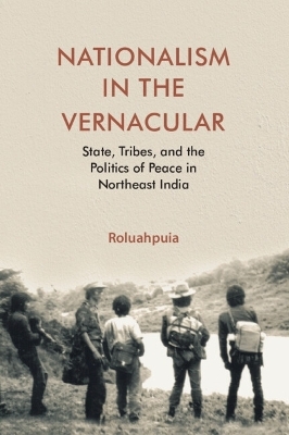 Nationalism in the Vernacular - Roluah Puia