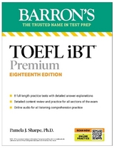 TOEFL iBT Premium with 8 Online Practice Tests + Online Audio, Eighteenth Edition - Sharpe, Pamela J.