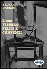 E non vissero felici e contenti -  Federica Cabras