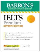 IELTS Premium: 6 Practice Tests + Comprehensive Review + Online Audio, Seventh Edition - Lougheed, Lin